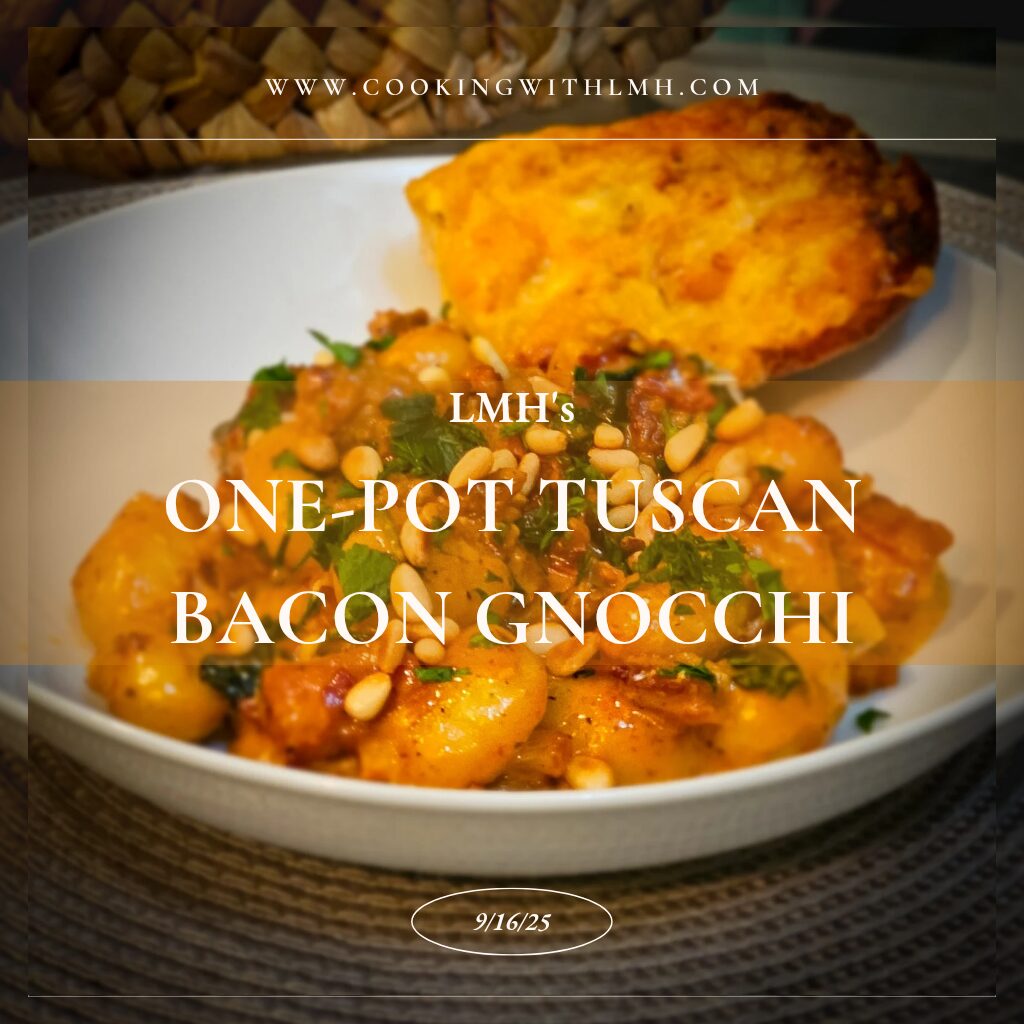 LMH’s One-Pot Tuscan Bacon Gnocchi with Hot Italian Sausage & Cheesy Roasted Garlic Bread